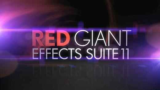 Red Giant Effects Suite 11.1.10 Win/Mac注册版-红巨星超级特效插件套装