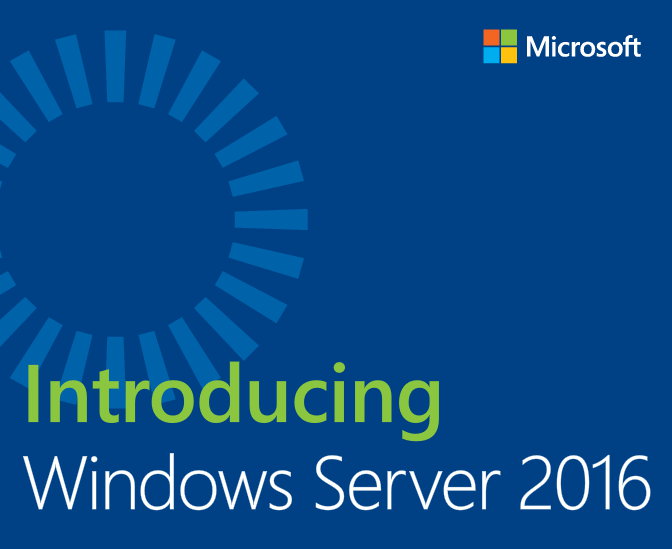 微软发布免费电子书之《介绍Windows Server 2016》