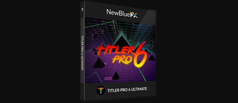 NewBlueFX Titler Pro Ultimate v6.0.180719 for Win X64 注册版