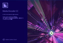 Adobe Media Encoder CC 2019 v13.0.203 Win/Mac 多语言中文正式注册版-龙软天下