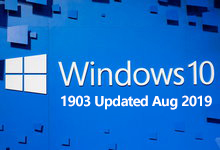 Windows 10 version 1903 Updated Aug 2019 MSDN 正式版ISO镜像-简体中文/繁体中文/英文版-龙软天下