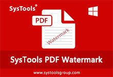 SysTools PDF Watermark v4.0.0 注册版 - PDF文件加水印-龙软天下