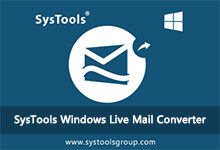 SysTools Windows Live Mail Converter v6.2.0 注册版 - Window Live Mail邮件转换-龙软天下