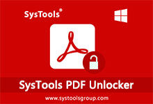 SysTools PDF Unlocker v5.3.0 注册版 - PDF文件解密-龙软天下