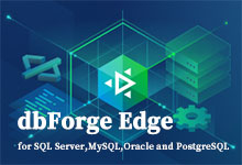 dbForge Edge Enterprise 1.3.4 (4 in 1) 注册版 - 数据库管理套件-龙软天下