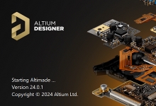 Altium Designer 24.1.2 Build 44 x64 Multilingual 中文注册版 - 电路板设计-龙软天下