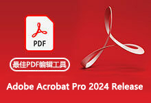Adobe Acrobat Pro 2024 v24.002.20759 x86/x64 Multilingual 中文注册版-龙软天下